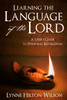 Learning the Language of the Lord:  A User’s Guide to Personal Revelation (Paperback)