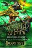Apprentice Needed: Wizard For Hire Book 2  (Hardcover)