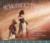 A Mother's Prayer (Hardcover)