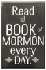 Read the Book of Mormon Every Day 3" (Magnet)