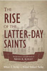 The Rise of the Latter-Day Saints (Hardcover)*