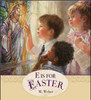 E is for Easter (Board Book)