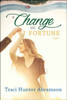 A Change of Fortune (Paperback)*