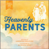 My Little Latter-day Saint Library: Heavenly Parents (Boardbook)*