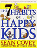 The 7 Habits of Happy Kids (Hardcover)