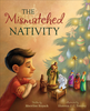 The Mismatched Nativity (Hardcover)