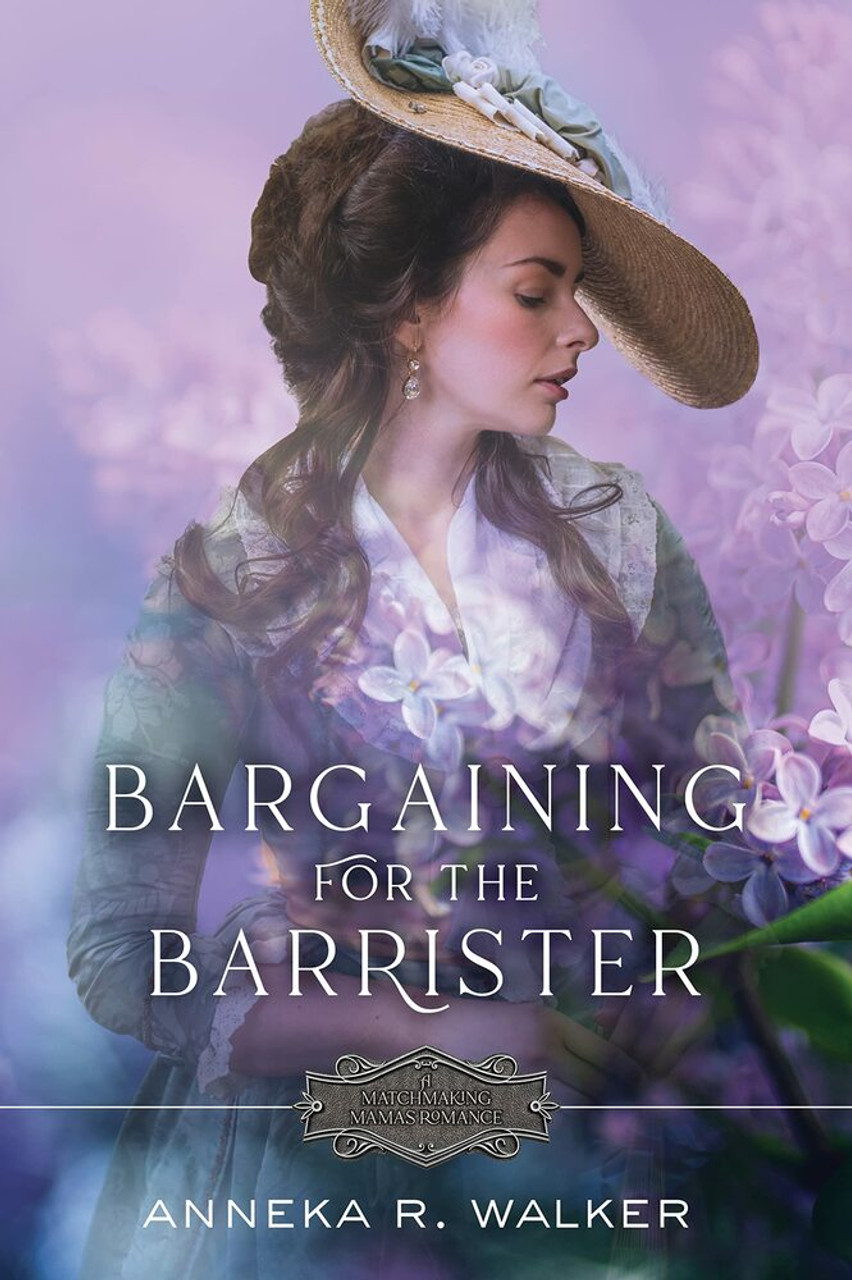 Bargaining for the Barrister: Matchmaking Mamas Book 1 (Paperback)*