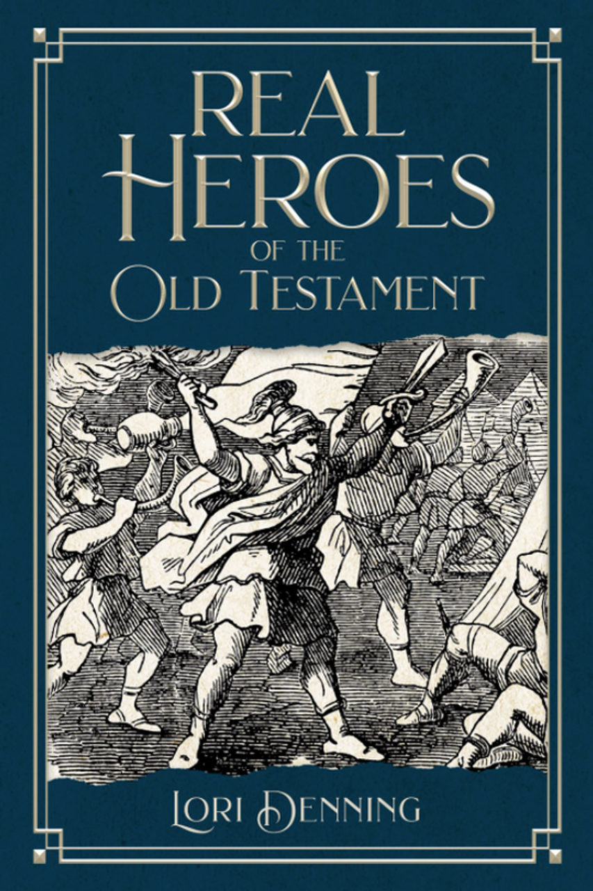 Real Heroes of the Old Testament (Paperback)* 