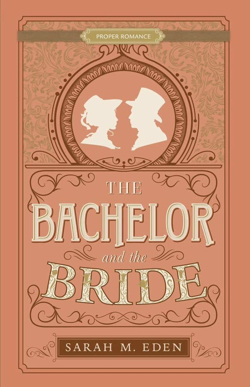 The Bachelor and the Bride: Dread Penny Society Book 4 (Paperback)*