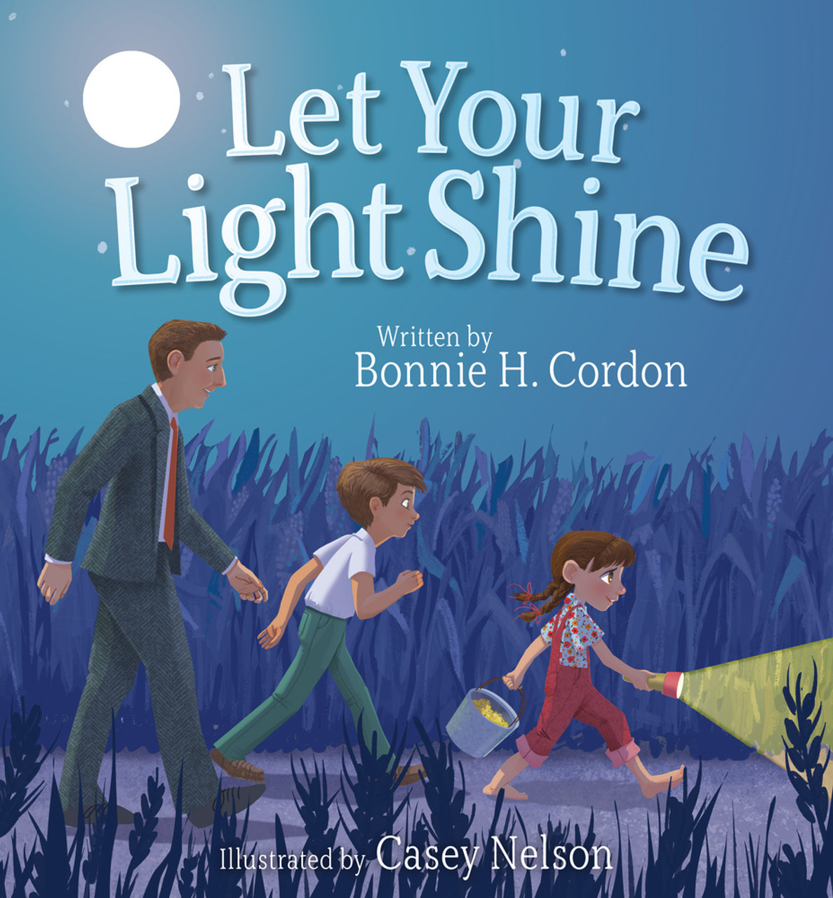 Let Your Light Shine (Hardcover) *
