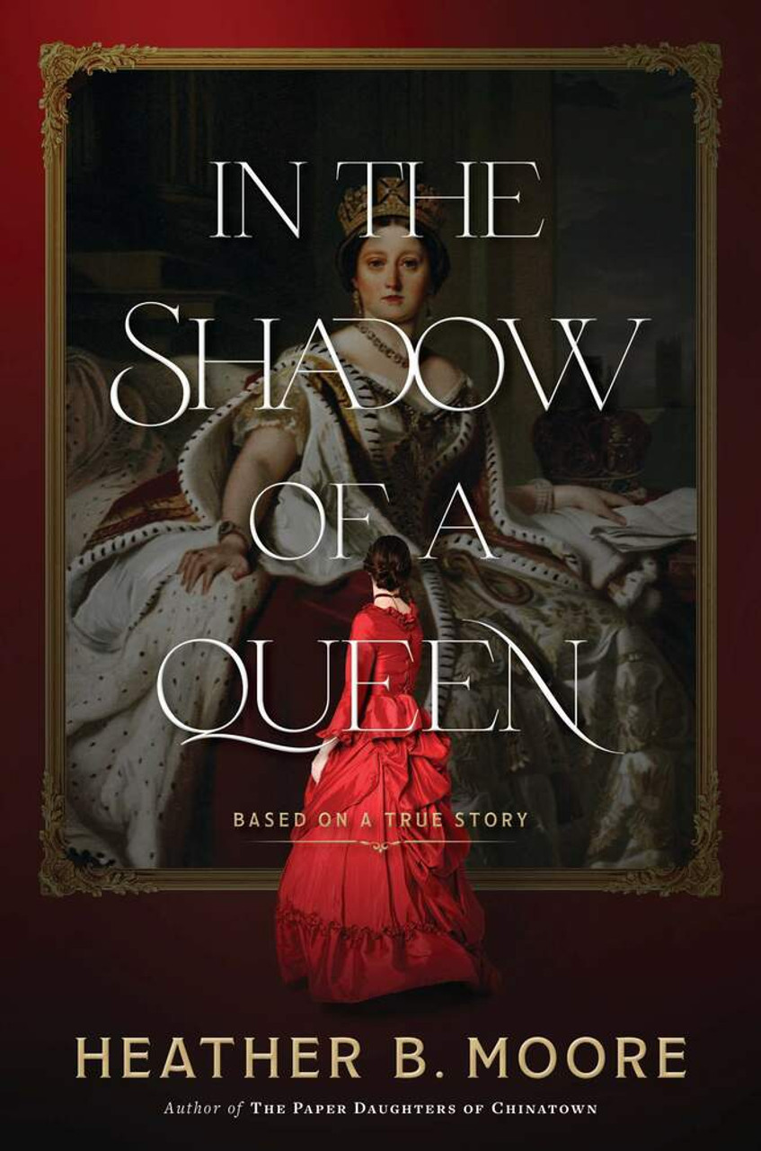 In the Shadow of a Queen (Hardcover)*