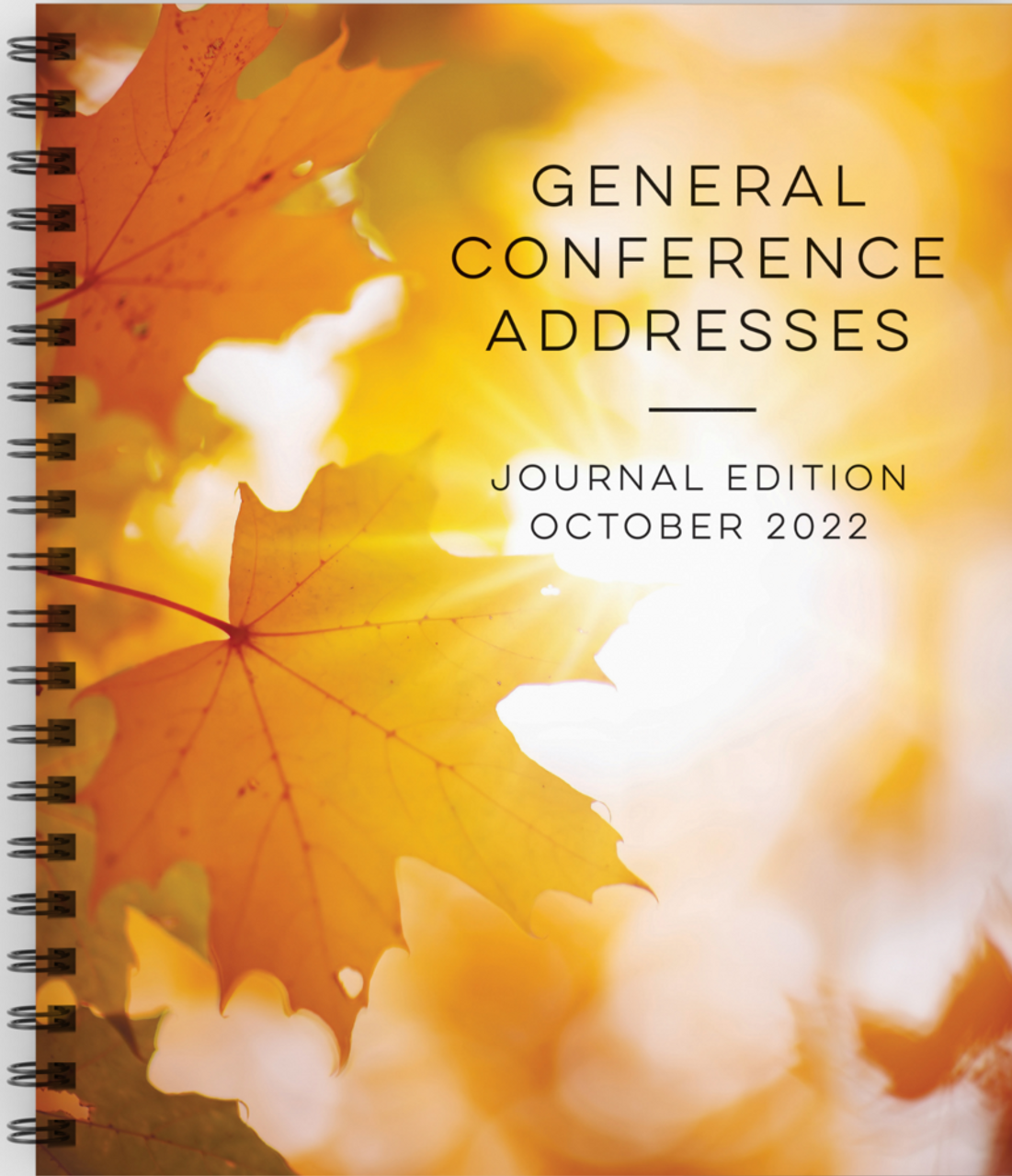 General Conference Addresses - October 2022 (Journal Edition)