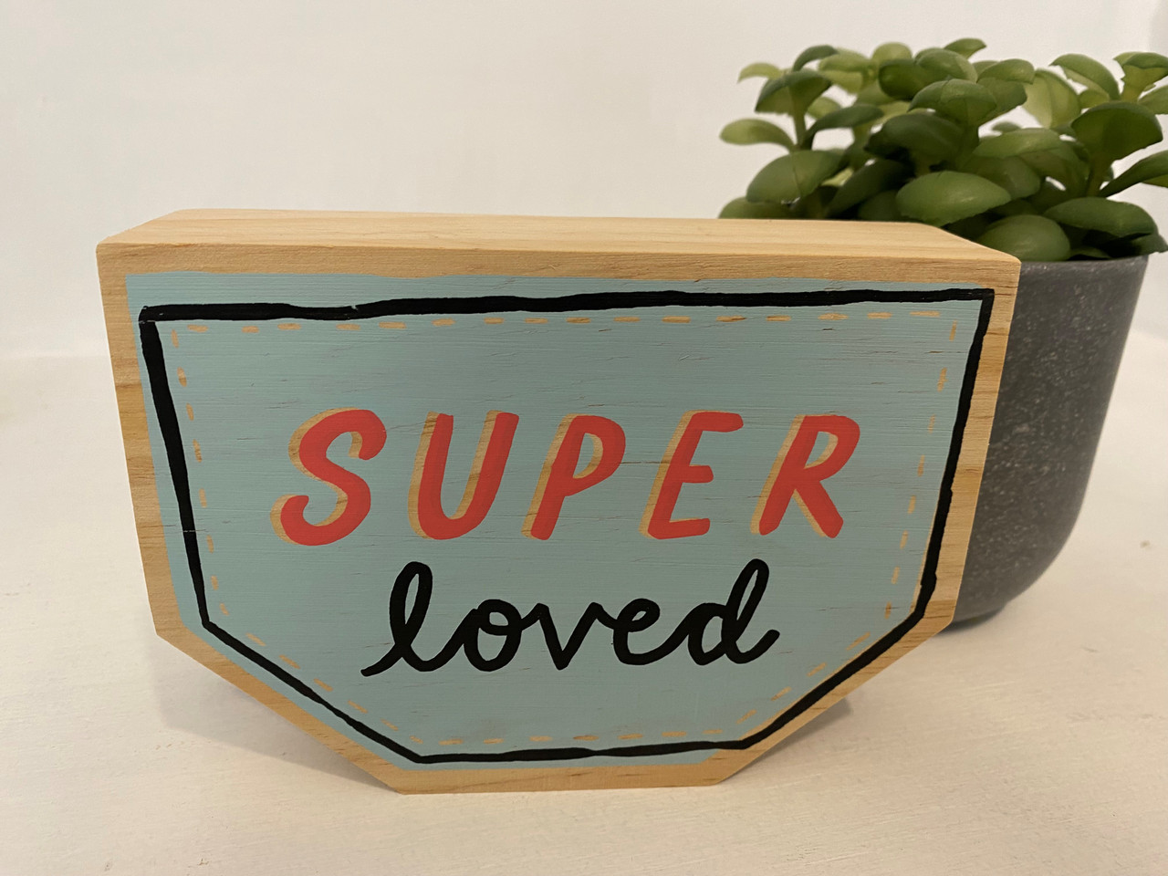 Super Loved Wood Shelf Sitter 4x4