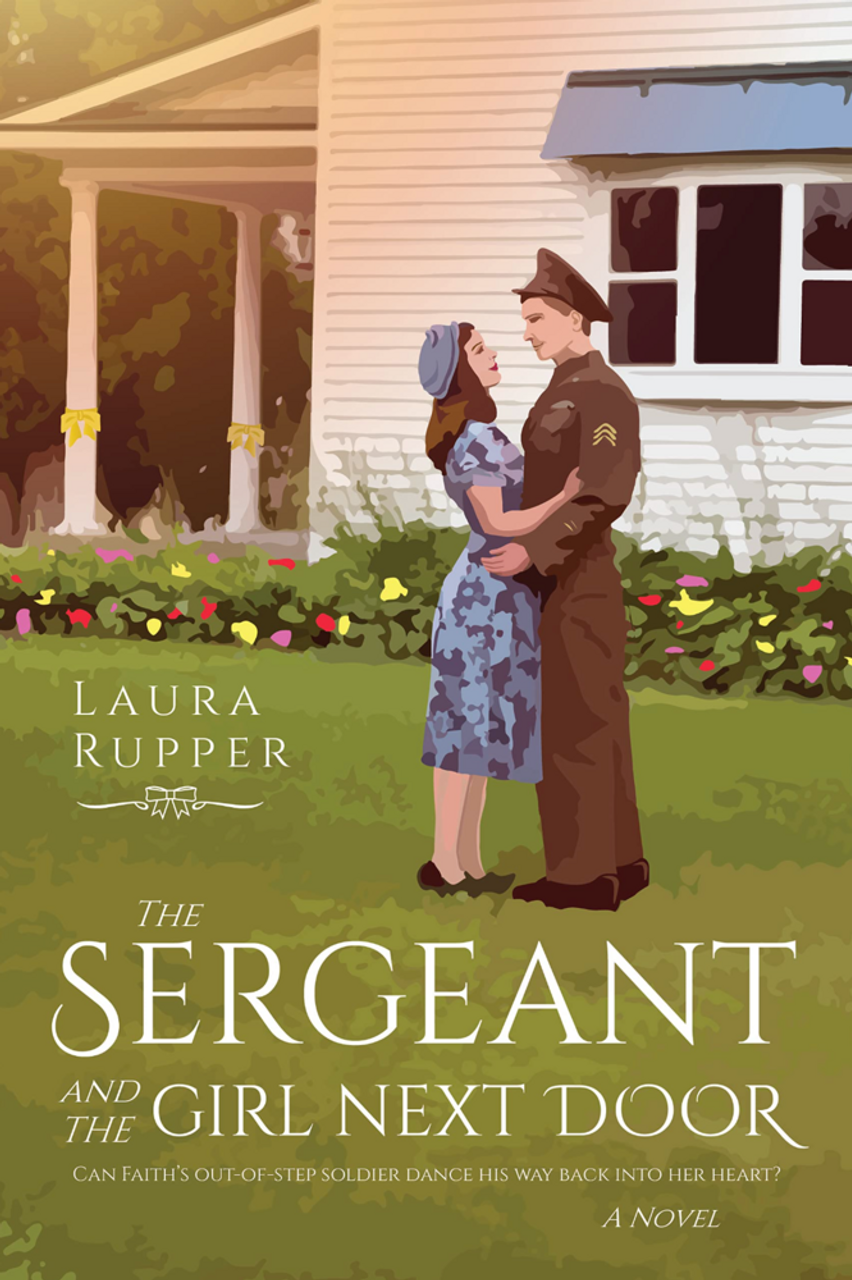 The Sergeant and the Girl Next Door (Paperback)*