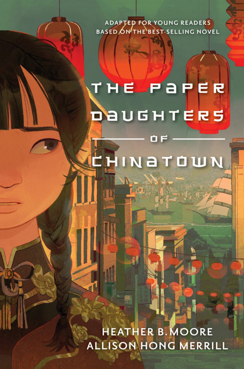 The Paper Daughters of Chinatown: Adapted for Young Readers from the Best-selling Novel (Hardcover)*