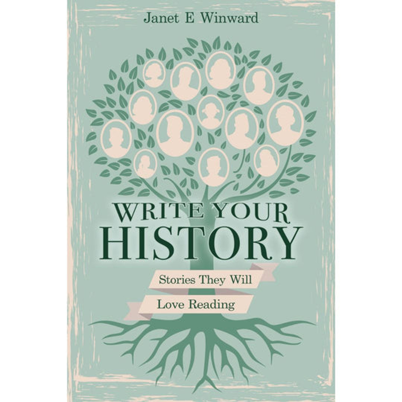 Write Your History, Stories They Will Love Reading (Paperback)*