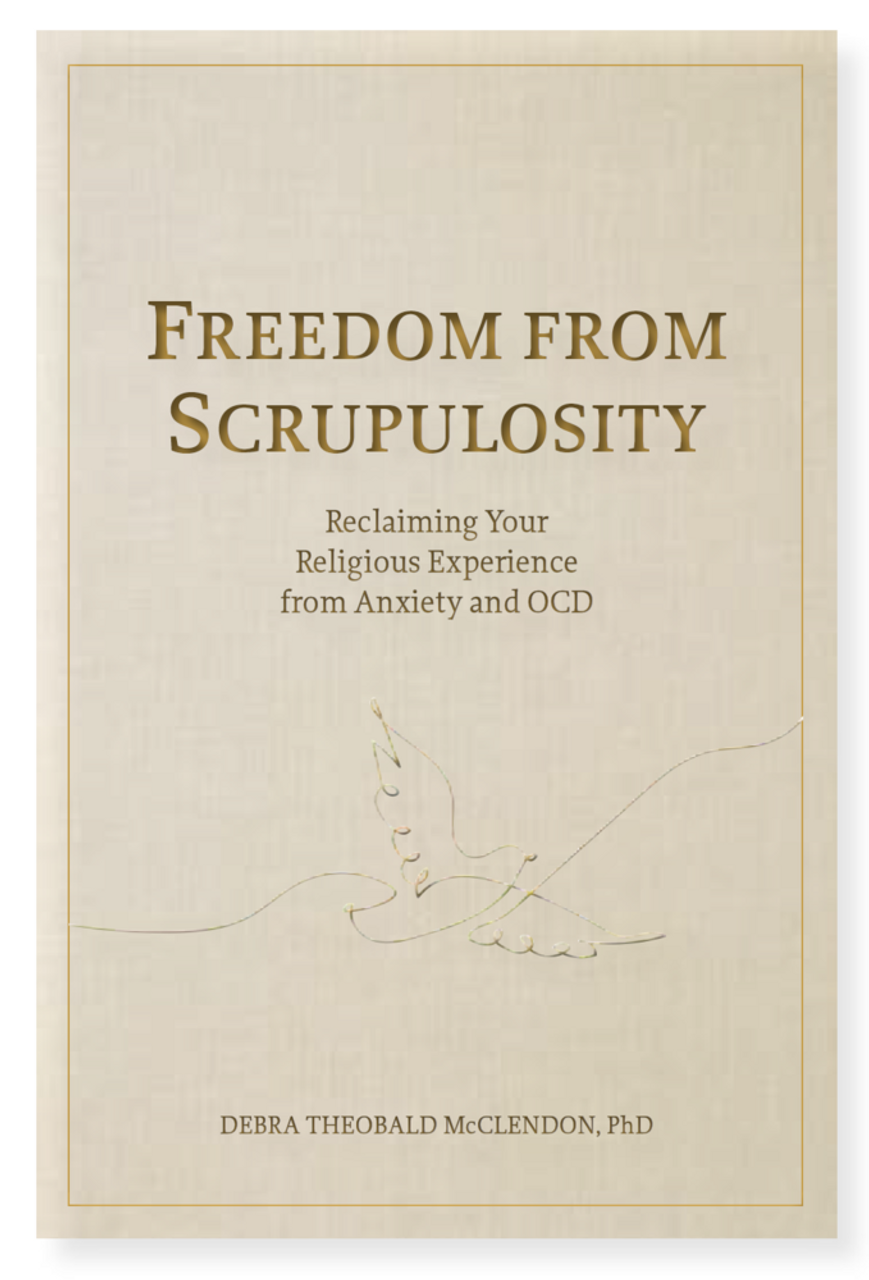 Freedom From Scrupulosity: Reclaiming Your Religious Experience from Anxiety and OCD (Hardcover )*