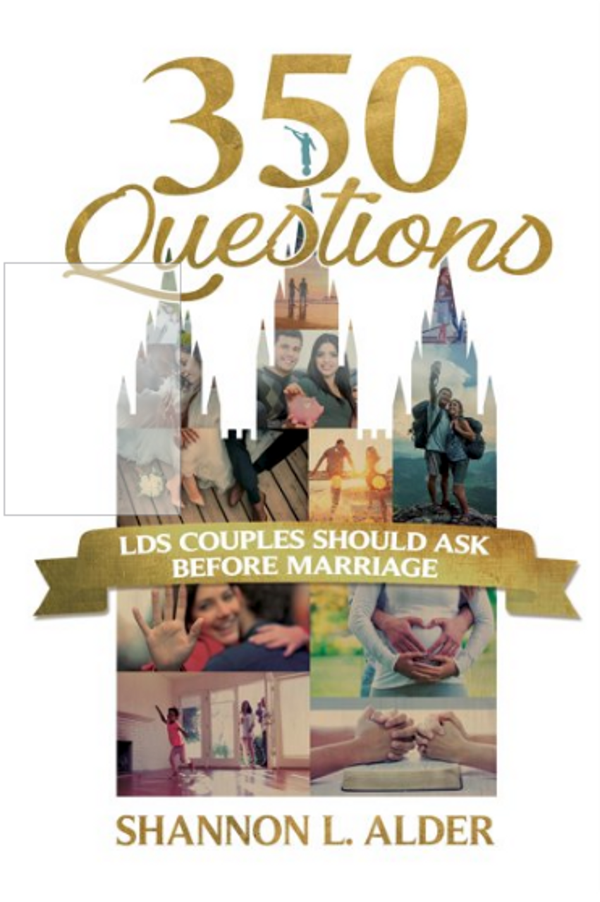 350 Questions Lds Couples Should Ask Before Marriage (Paperback) While Supplies Last *
