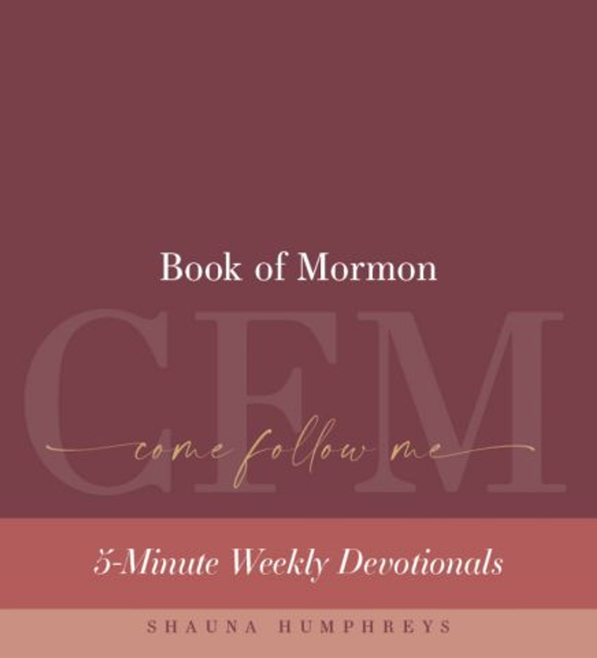 Come Follow Me Book of Mormon: 5-Minute Weekly Devotionals (Coil Bound Desktop Flip Chart)*