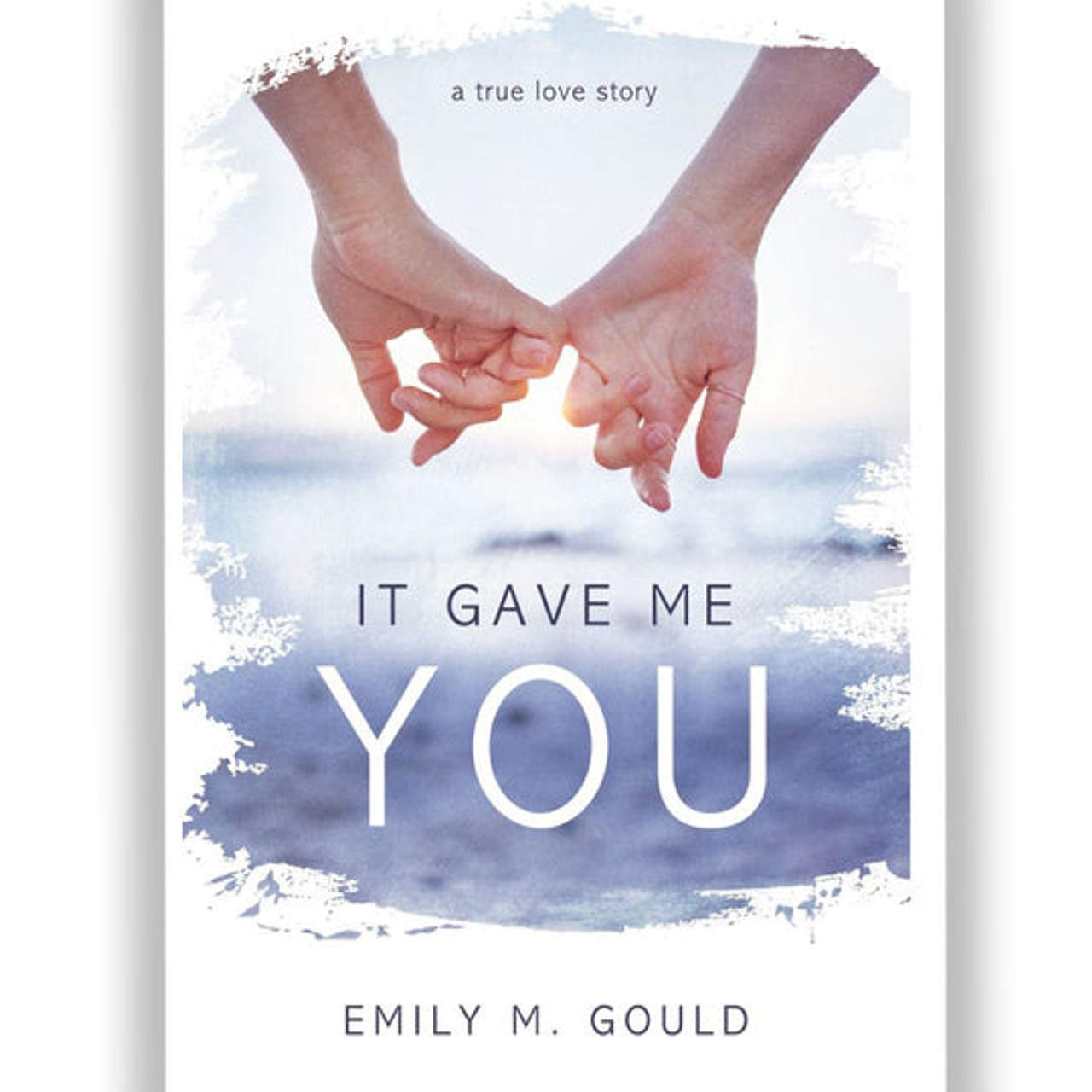 It Gave Me You (Paperback)*