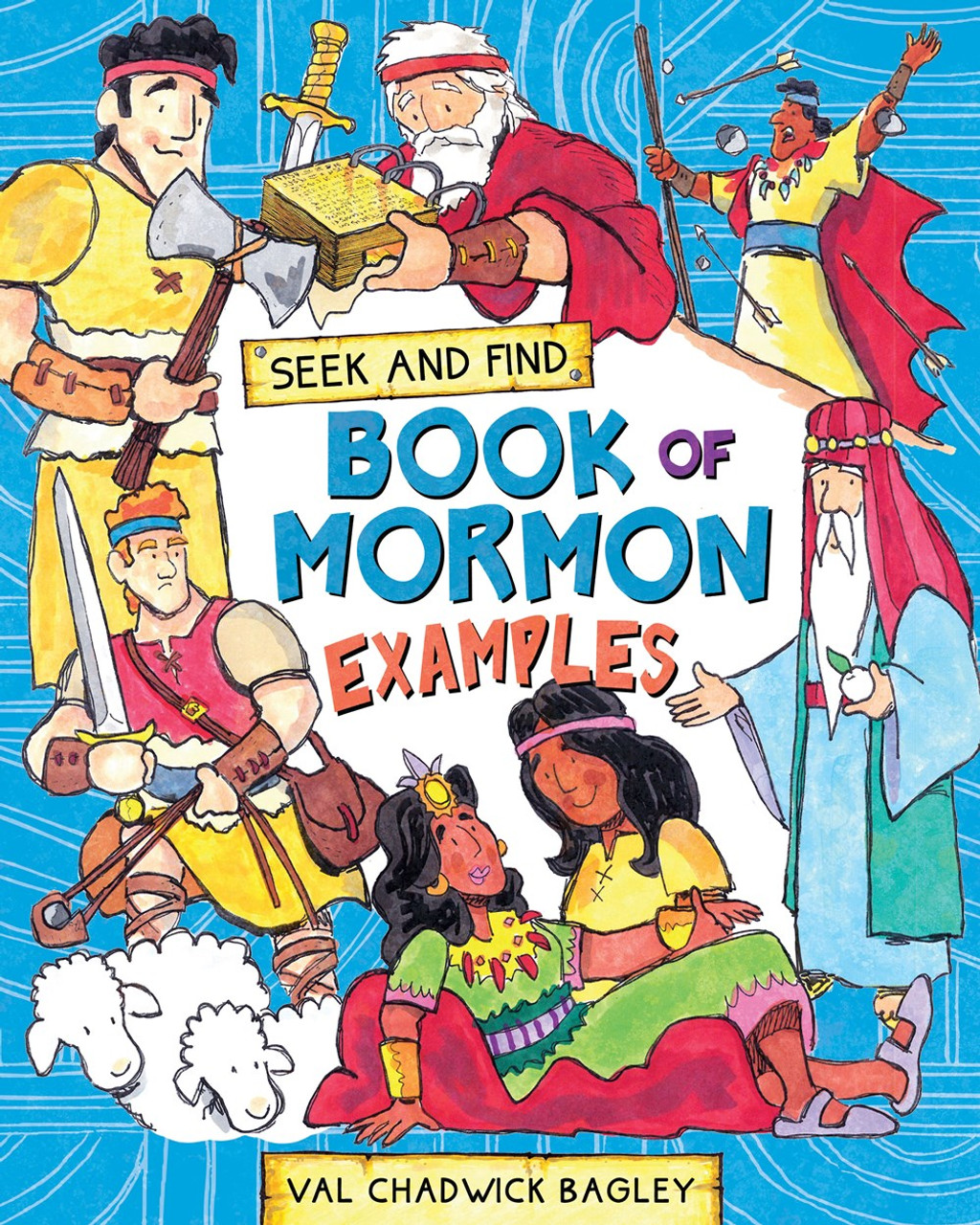 Seek and Find: Book of Mormon Examples (Paperback)*
