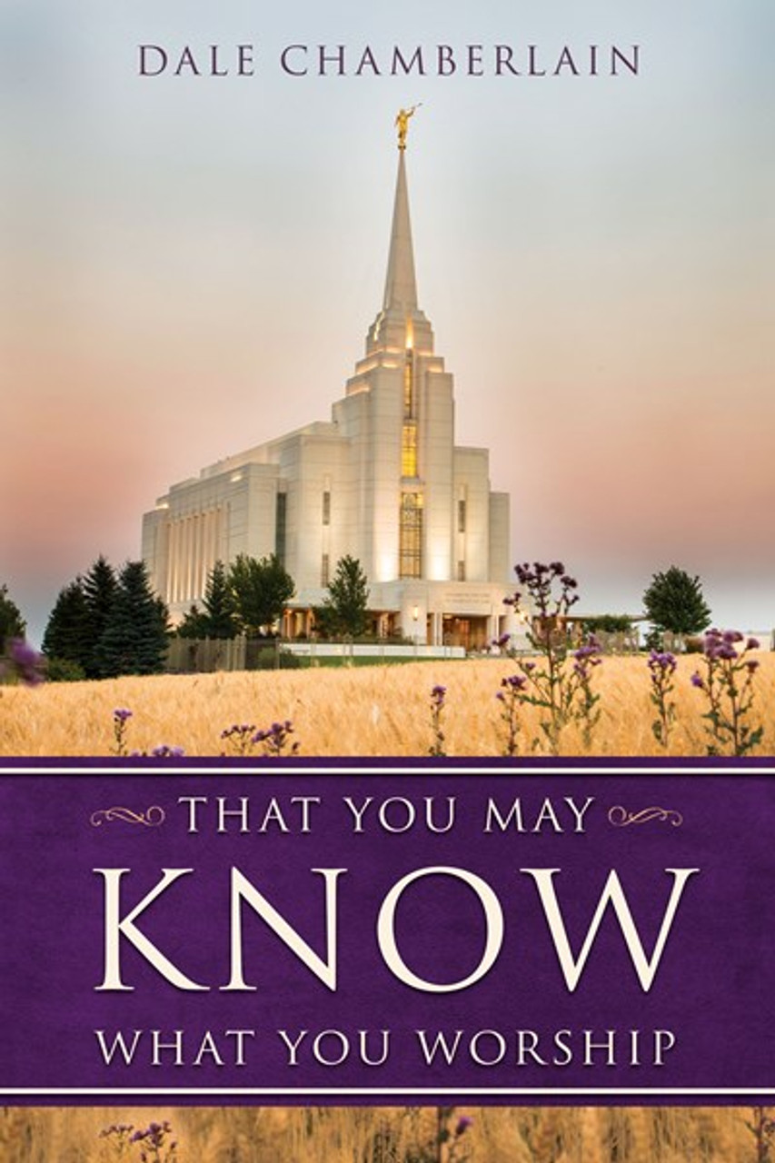 That You May Know What You Worship (Paperback)*