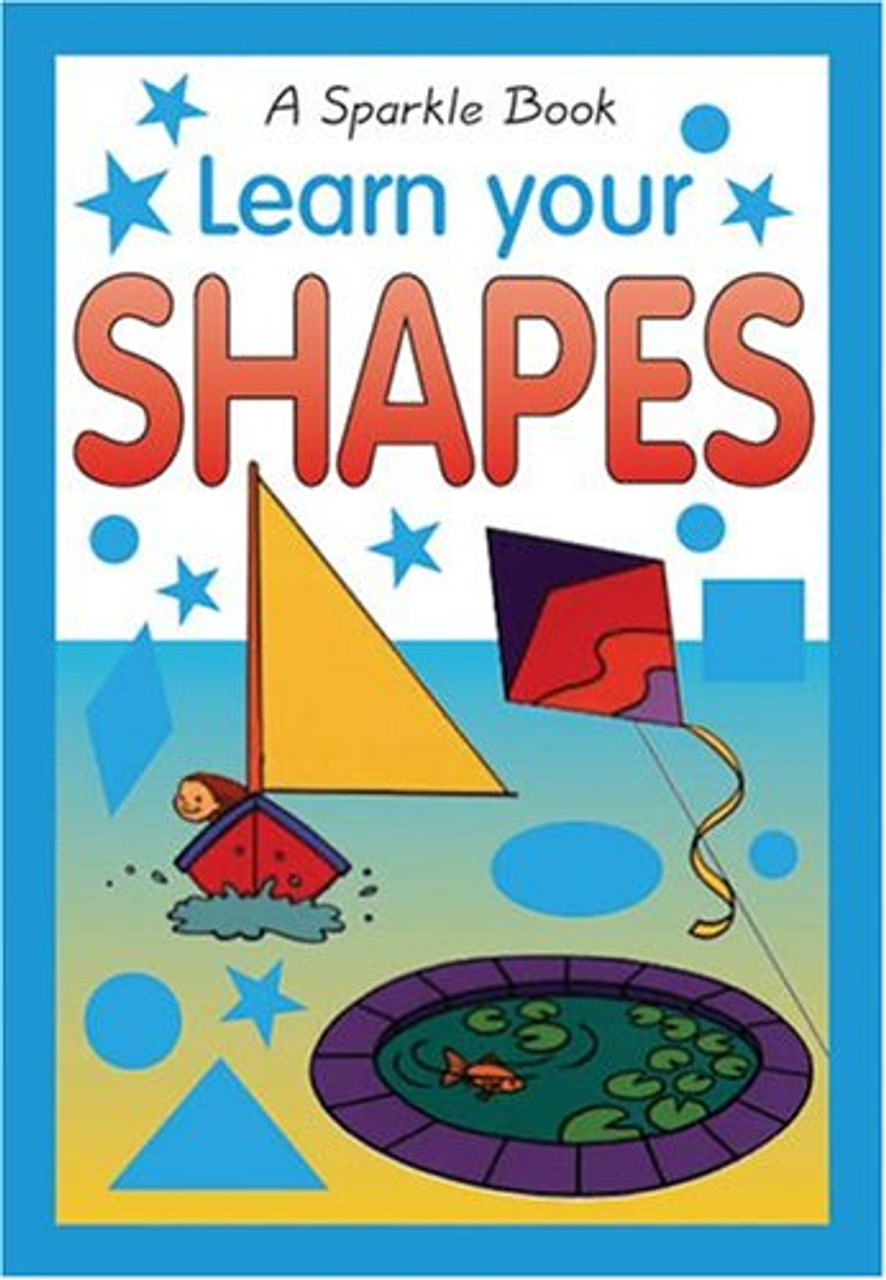 A Sparkle Book: Learn Your Shapes (Board Book) While Supplies Last*