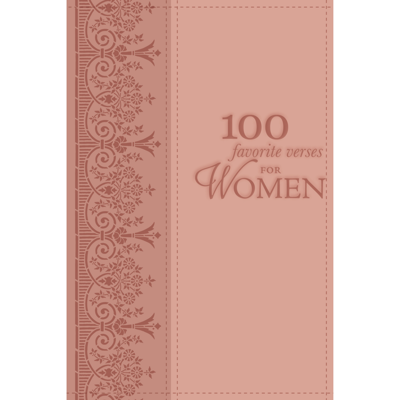 100 Favorite Verses for Women 100 Favorite Verses for Women