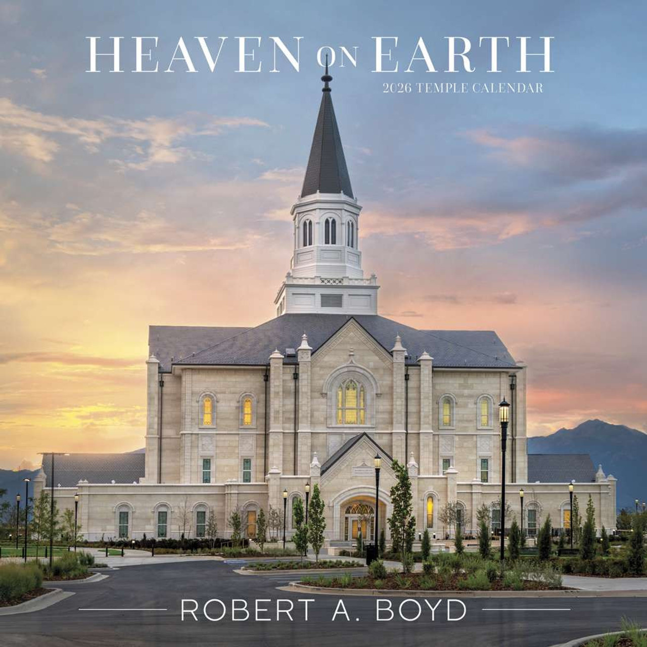 2026 Calendar: Heaven on Earth (Small Calendar)*