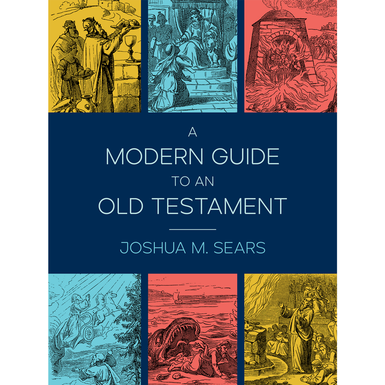 A Modern Guide to an Old Testament (Paperback) A Modern Guide to an Old Testament (Paperback)