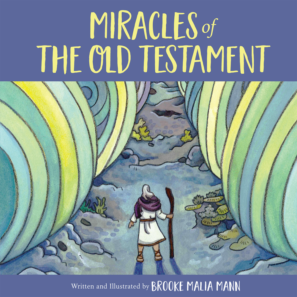 Miracles of the Old Testament (Hardcover)