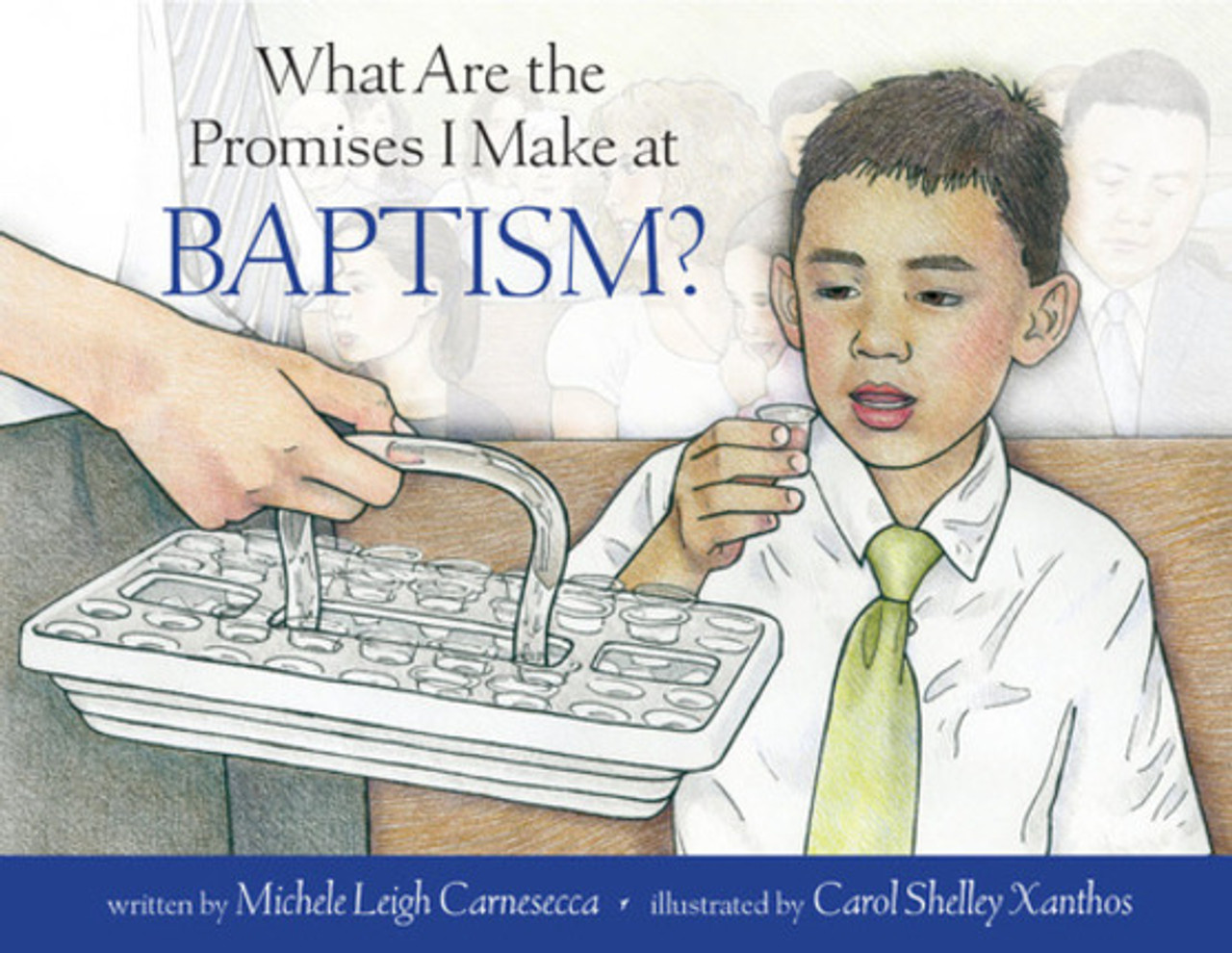 What Are the Promises I Make at Baptism? (Hardcover) *