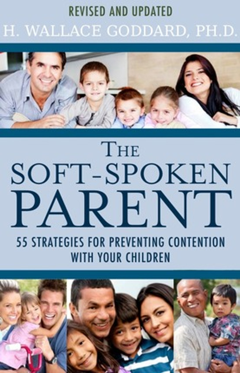 The Soft-Spoken Parent (Revised Edition) (Paperback) *