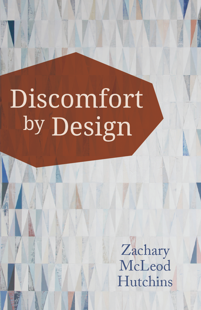 Discomfort By Design