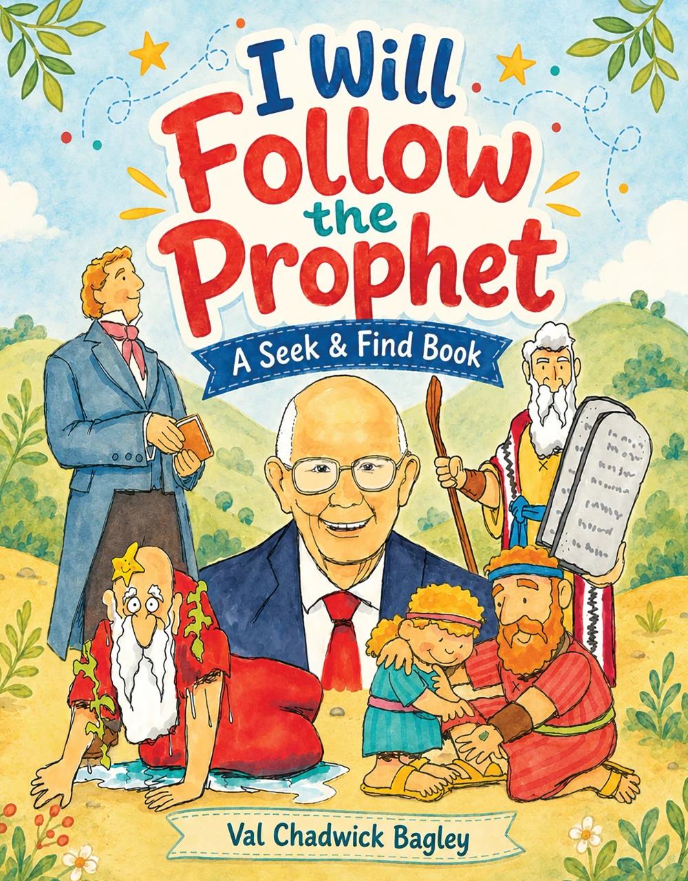 I Will Follow the Prophet: A Seek & Find Book