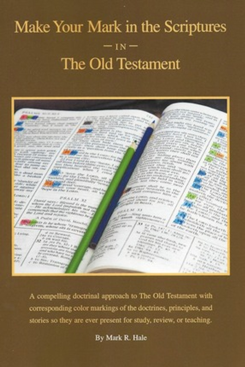 Make Your Mark in the Scriptures in the Old Testament (Paperback)