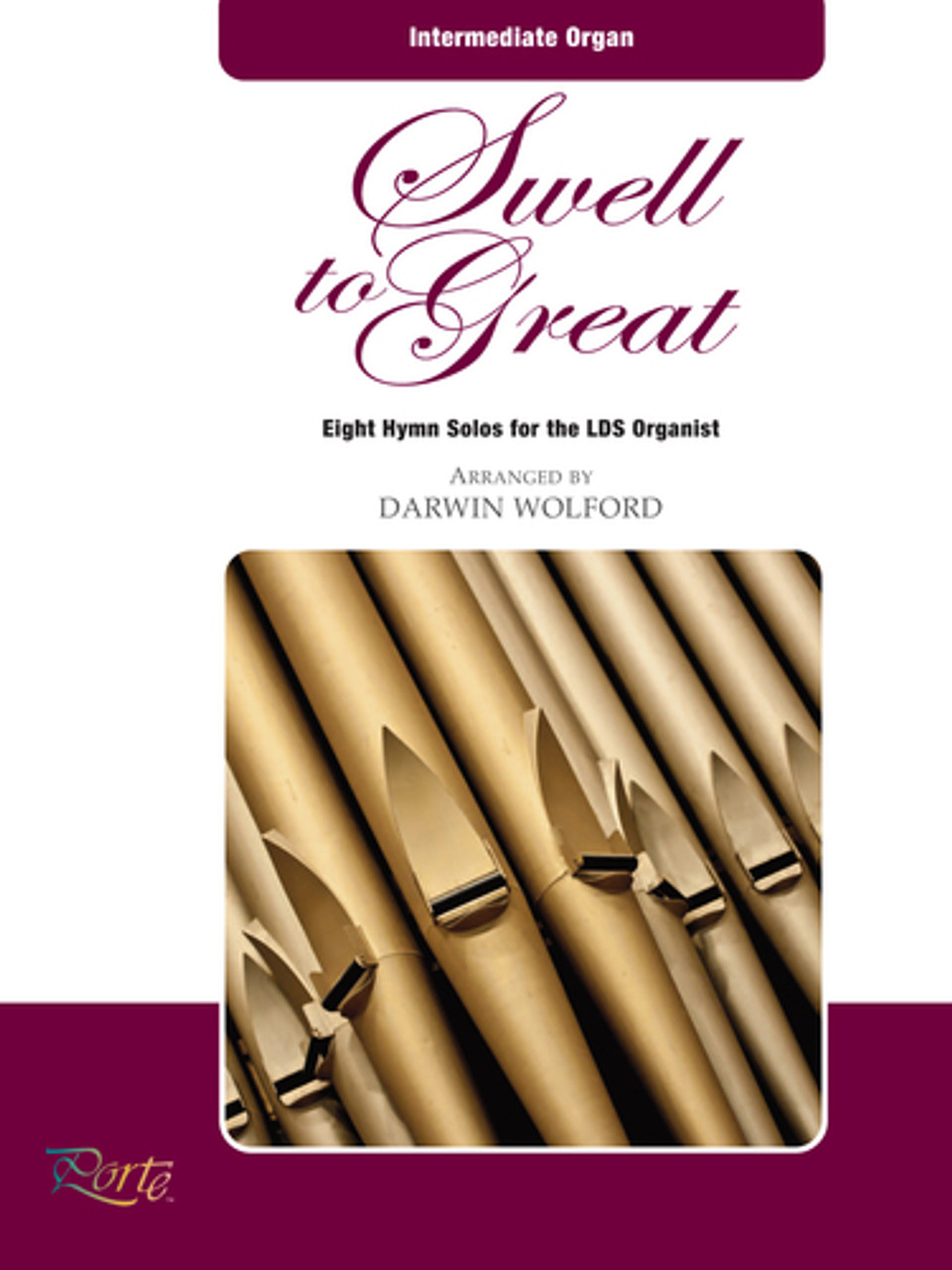 Swell to Great - Organ Solos (Songbook Organ Solos) *