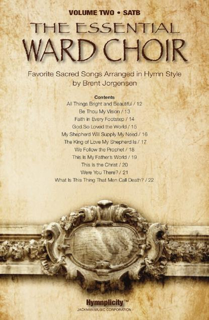The Essential Ward Choir Vol. 2 - SATB*