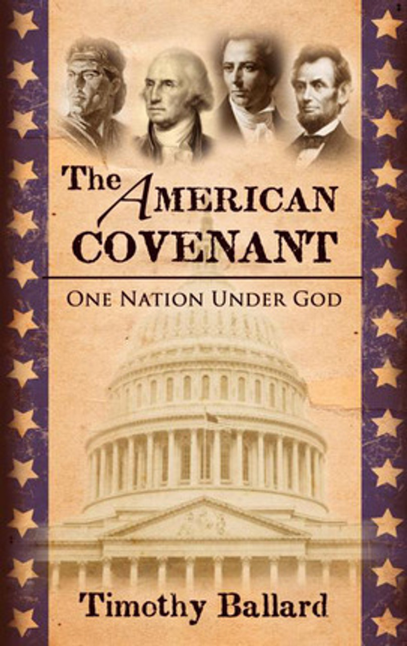 The American Covenant: One Nation Under God, Vol. 1: Discovery Through Revelation (Paperback) *