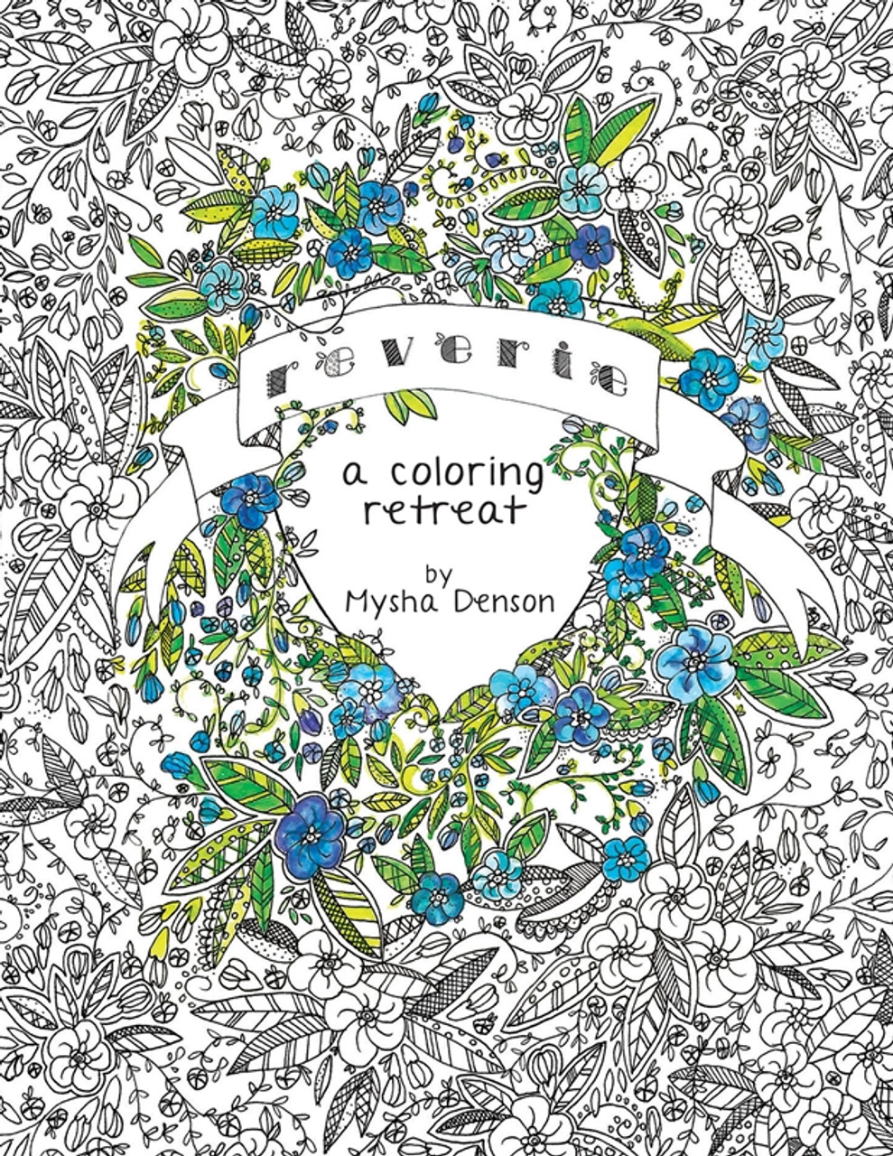 Reverie: A Coloring Retreat  (Paperback) *