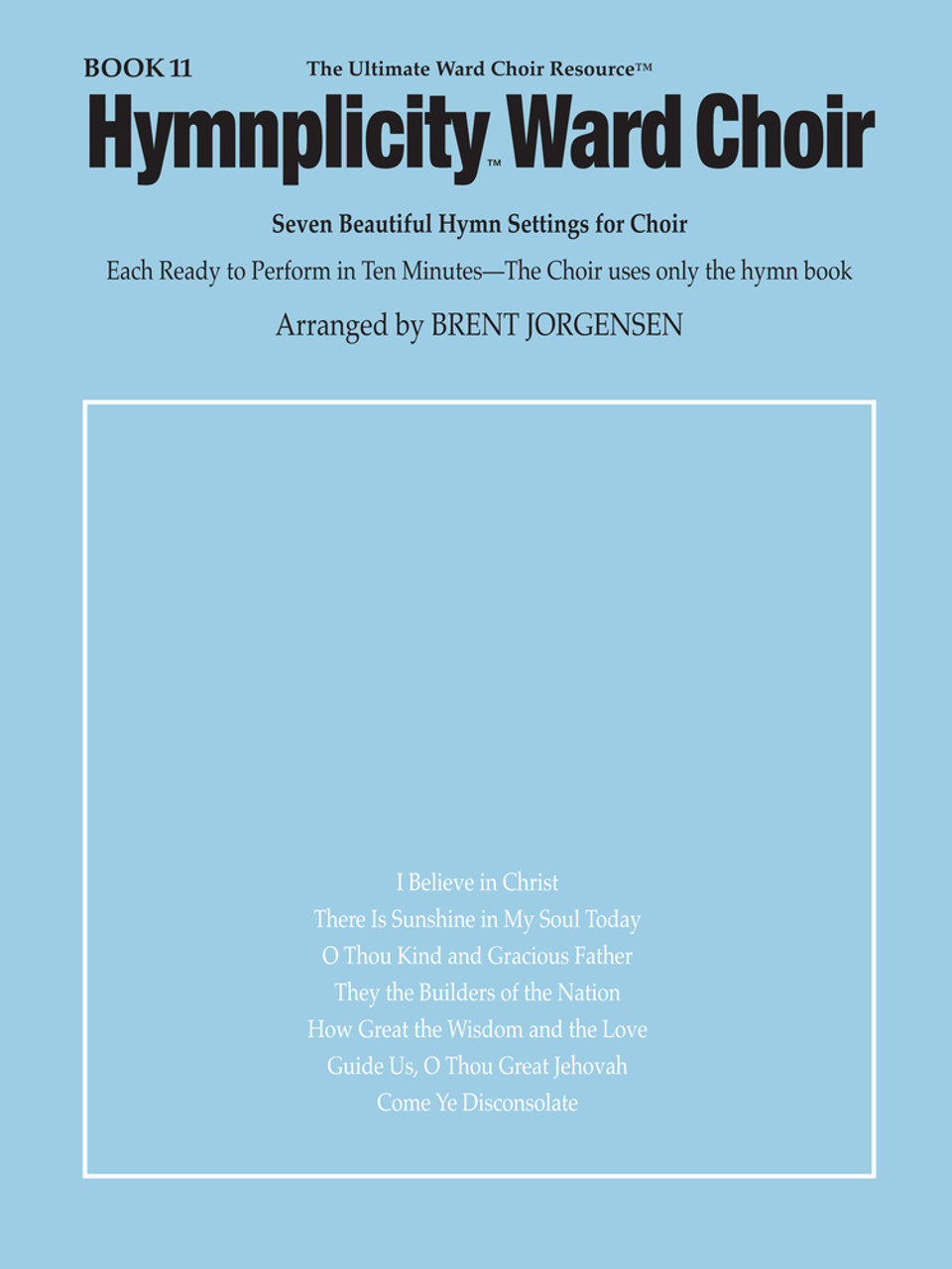 Hymnplicity Ward Choir – Book 11 * - Cardston Book Shop