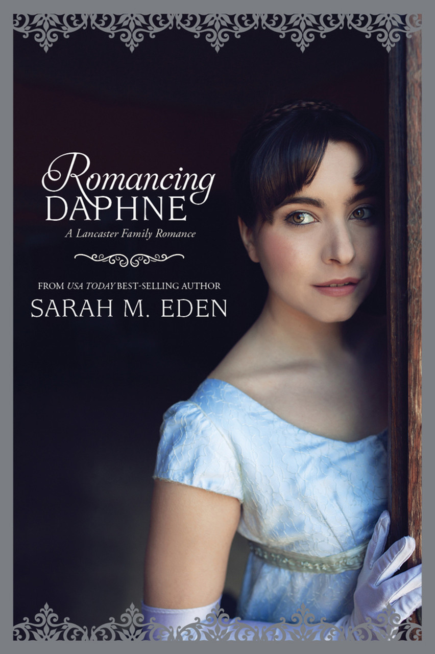 Sarah Lancaster Porn - A Romance Series - Lancaster Family Book 3: Romancing Daphne (Paperback) *  - Cardston Book Shop