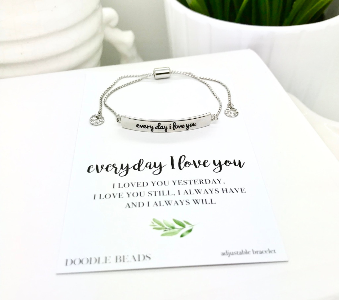 Every Day I Love You Bracelet, Silver Stamped Bar Bracelet With Card