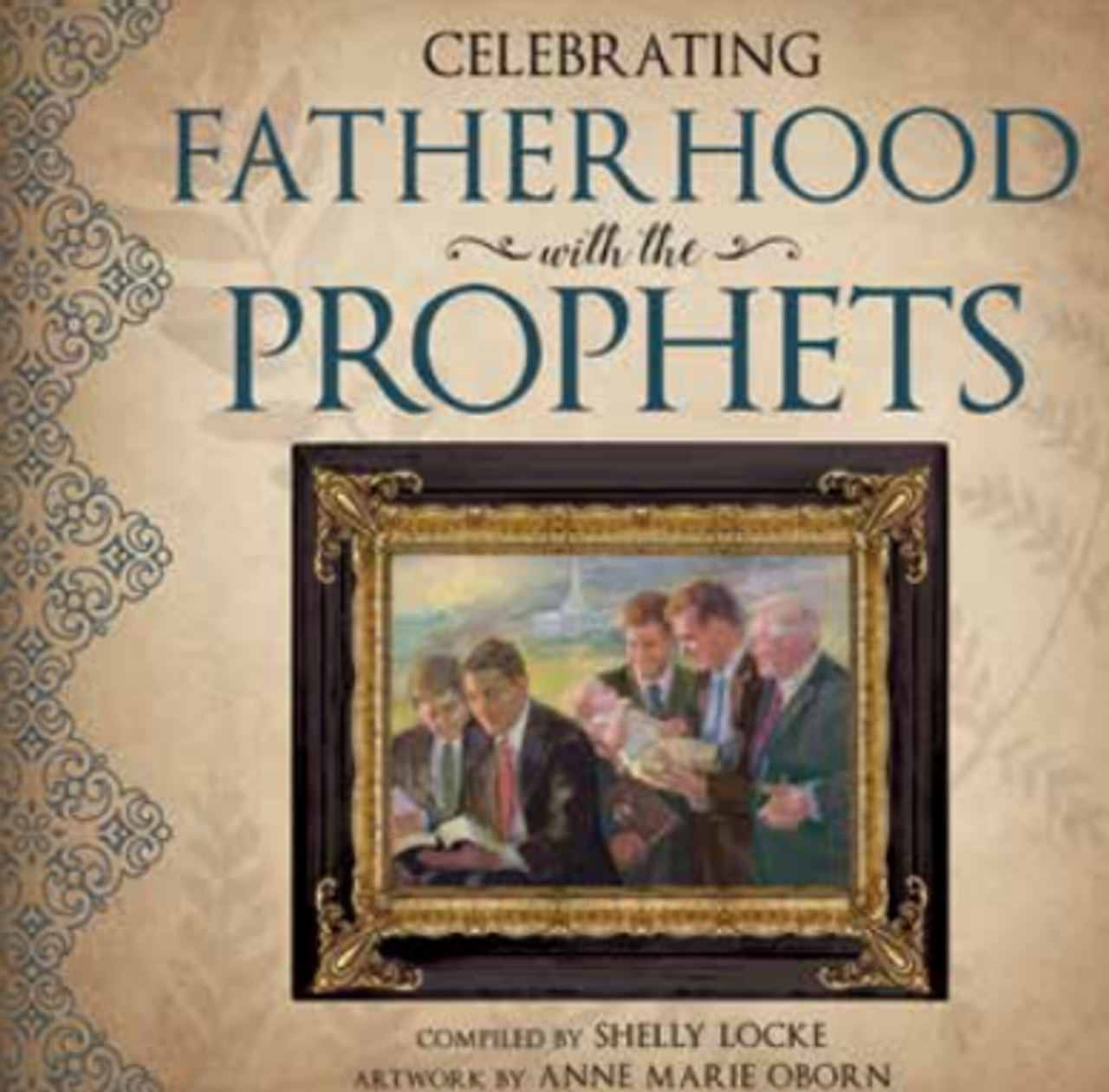 Celebrating Fatherhood with the Prophets (Hardcover)