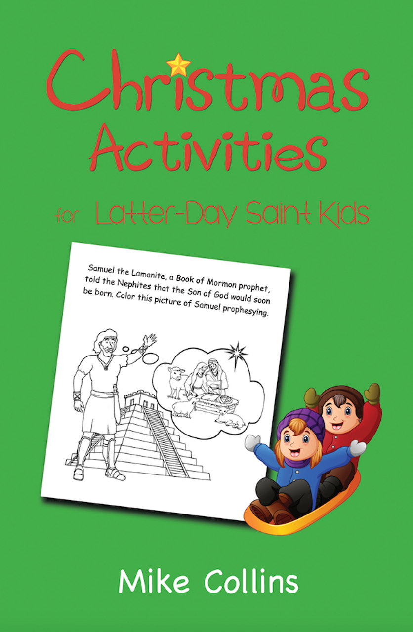 Christmas Activities for Latter-Day Saint Kids *