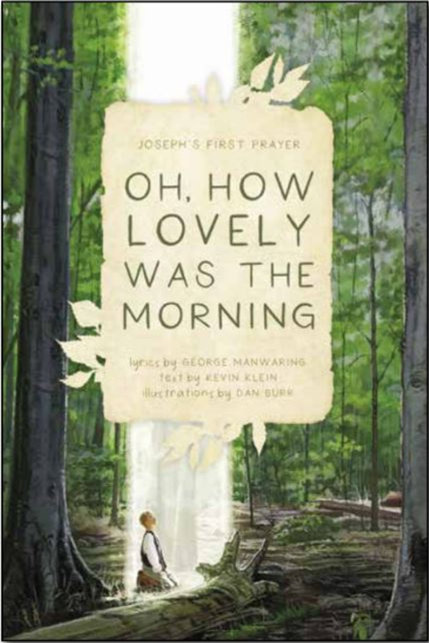 Oh, How Lovely Was the Morning (Hardcover)*