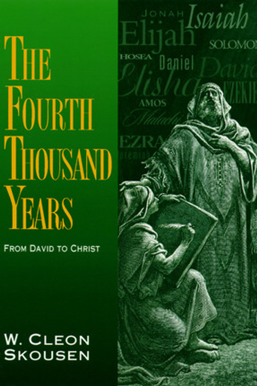 The Fourth Thousand Years: From David to Christ (Hardcover ) *