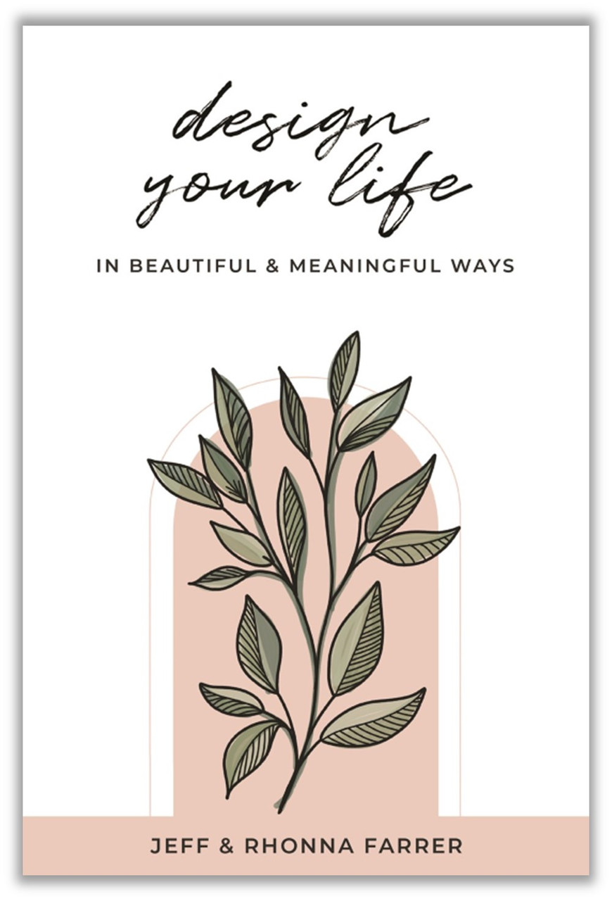 Design Your Life in Beautiful and Meaningful Ways (Paperback)