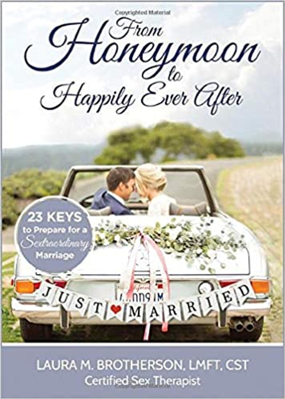 From Honeymoon to Happily Ever After (Paperback)*