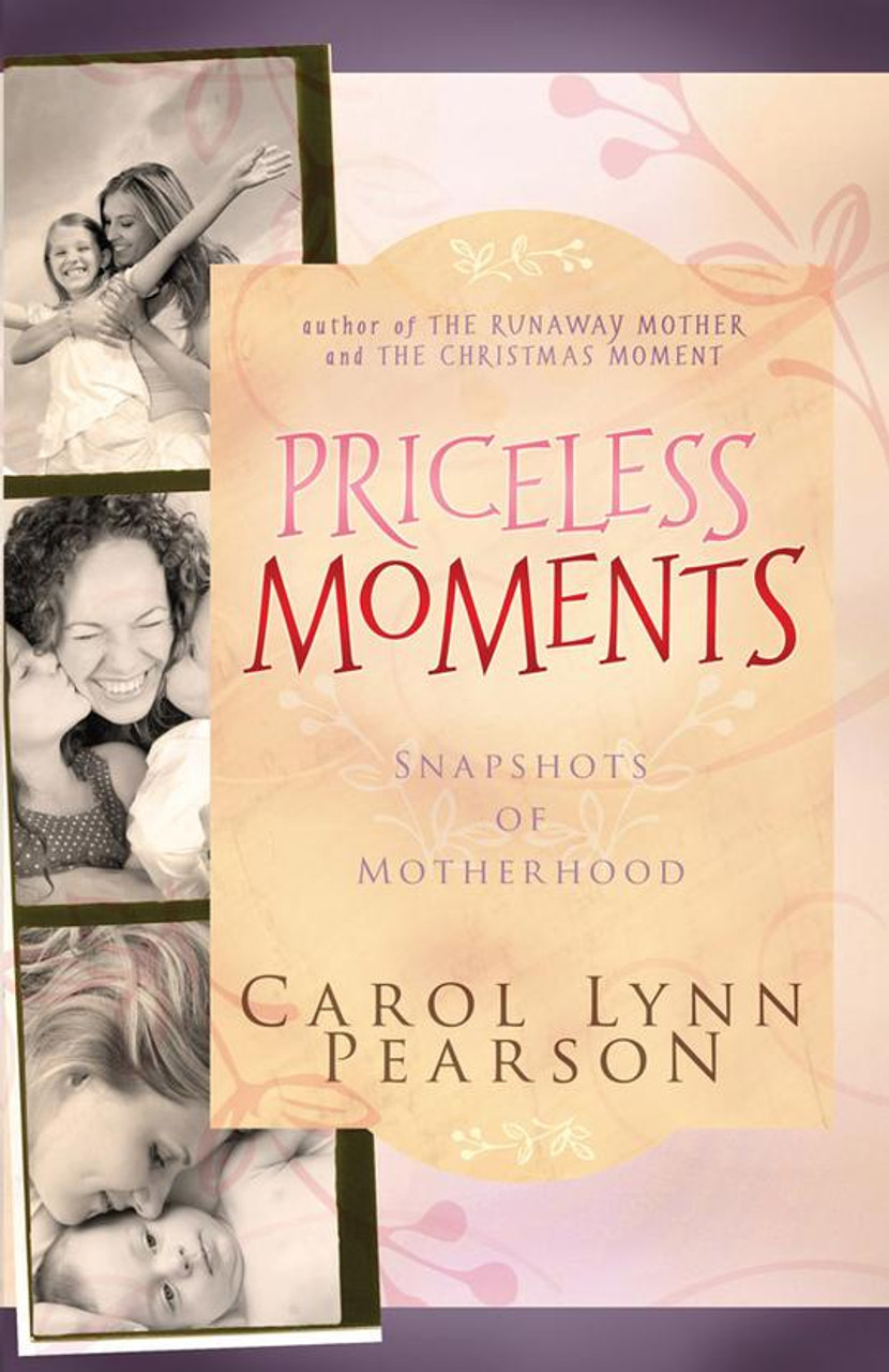  Priceless Moments: Snapshots of Motherhood - Booklet (Paperback) While Supplies Last